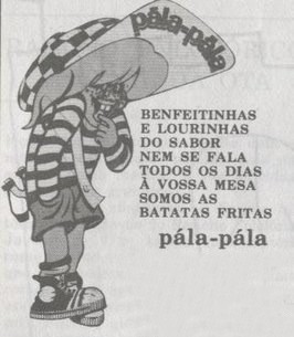 ... da batata frita Pála-Pála