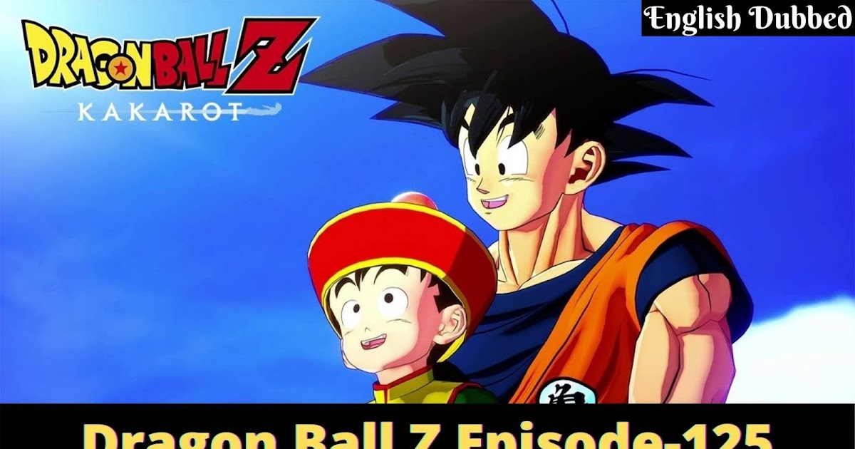Dragon Ball Z Episode 125 - Goku`s Ordeal [English Dubbed]