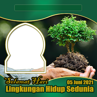 twibbon ucapan selamat hari lingkungan hidup sedunia png hd- kanalmu