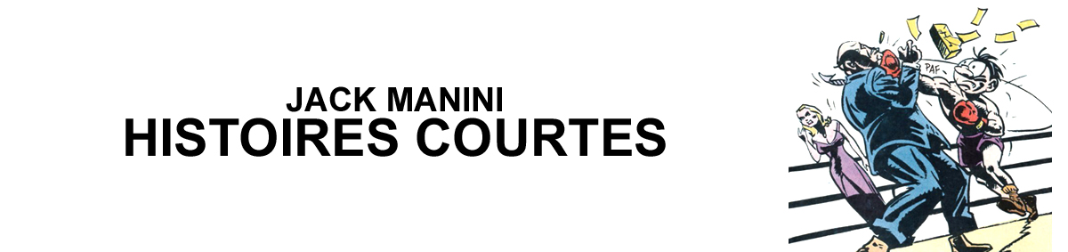 JACK MANINI - HISTOIRES COURTES