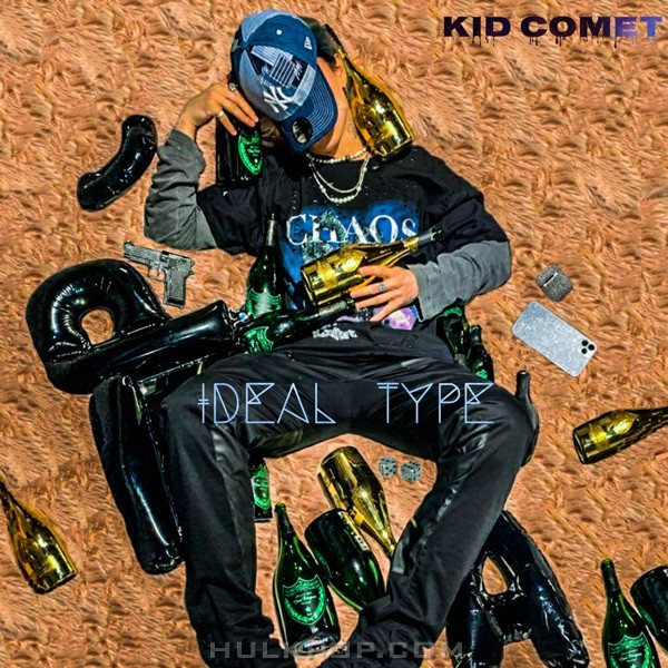 Kid Comet – IDEAL TYPE – Single
