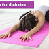 yoga asana  - yoga for diabetes ||