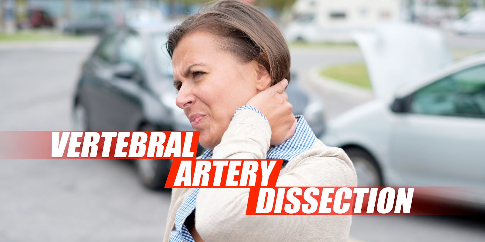 Vertebral Artery Dissection Found During Chiropractic Examination