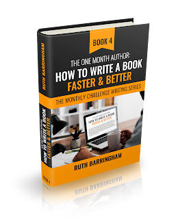 The One Month Author: How to Write a Book Faster & Better