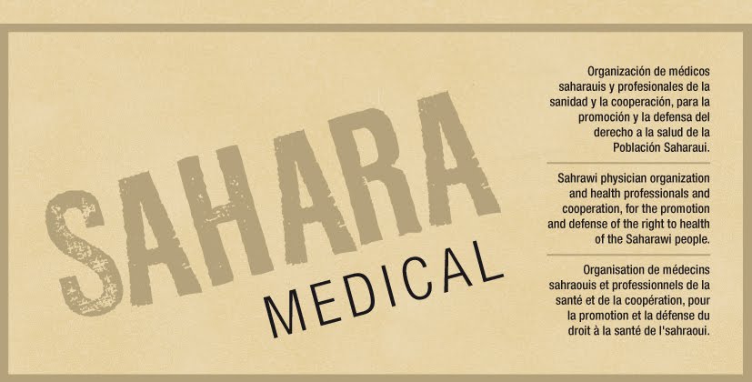 Sahara Medical. Por los Derechos Humanos y Salud para el Pueblo Saharaui. صحراء ميديكال