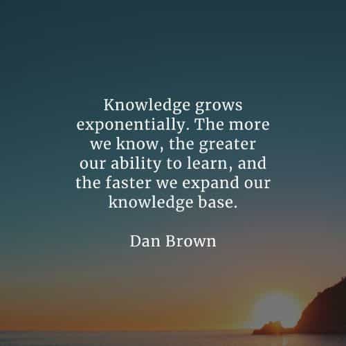 Knowledge quotes that'll make you realize its true power Knowledge quotes that'll make you realize its true power