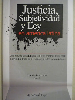 "justicia, subjetividad y ley en américa latina" - compilador: gabriel letaif