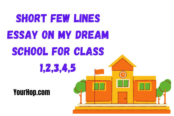 my dream classroom essay for class 1