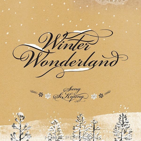 Sung Si Kyung – Winter Wonderland [Special Remake]