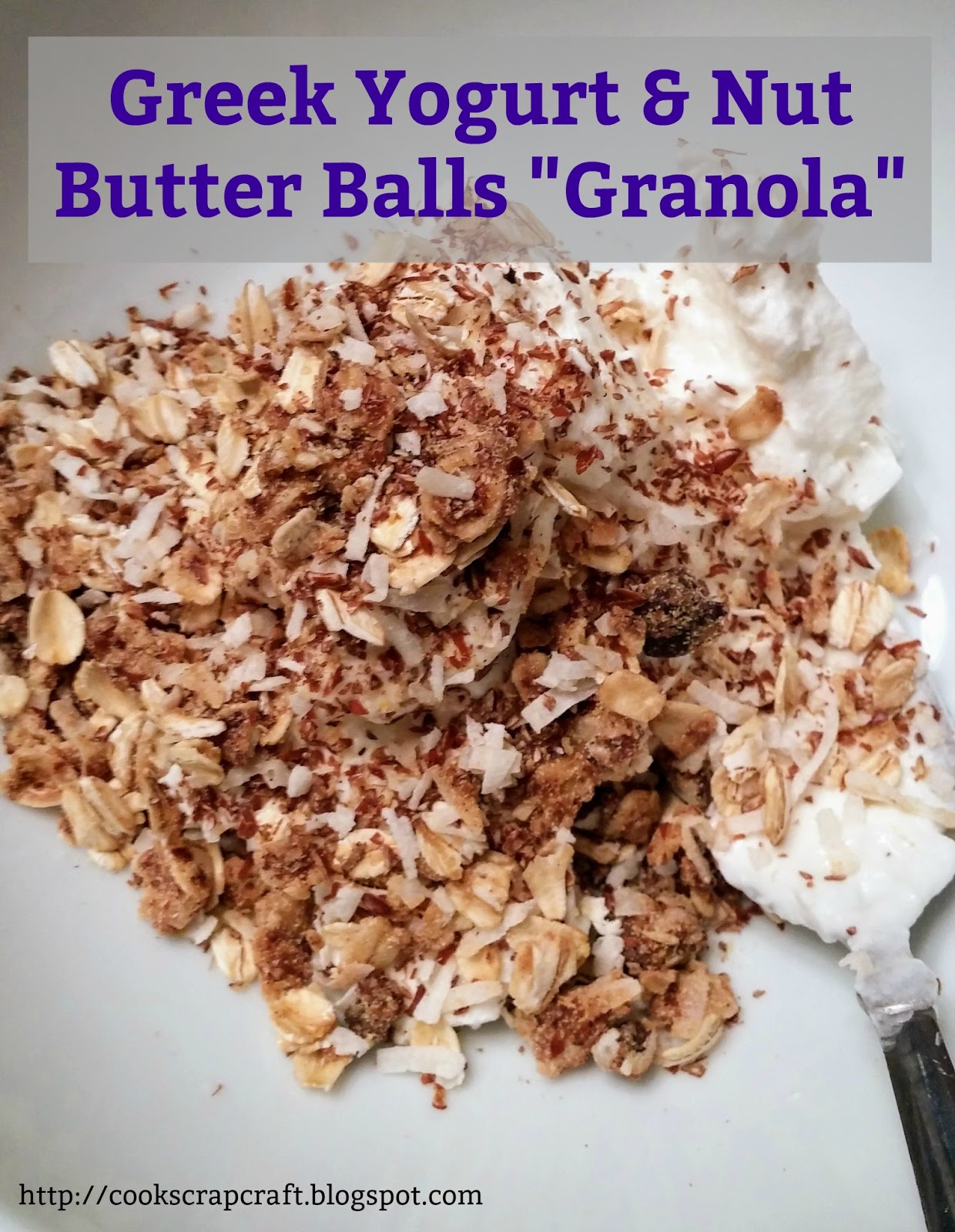Greek Yogurt and Nut Butter Balls "Granola"