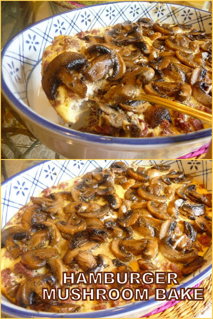 HAMBURGER MUSHROOM BAKE
