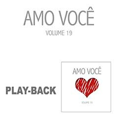 Baixar CD Gospel Amo Você Vol. 19 (Playback)