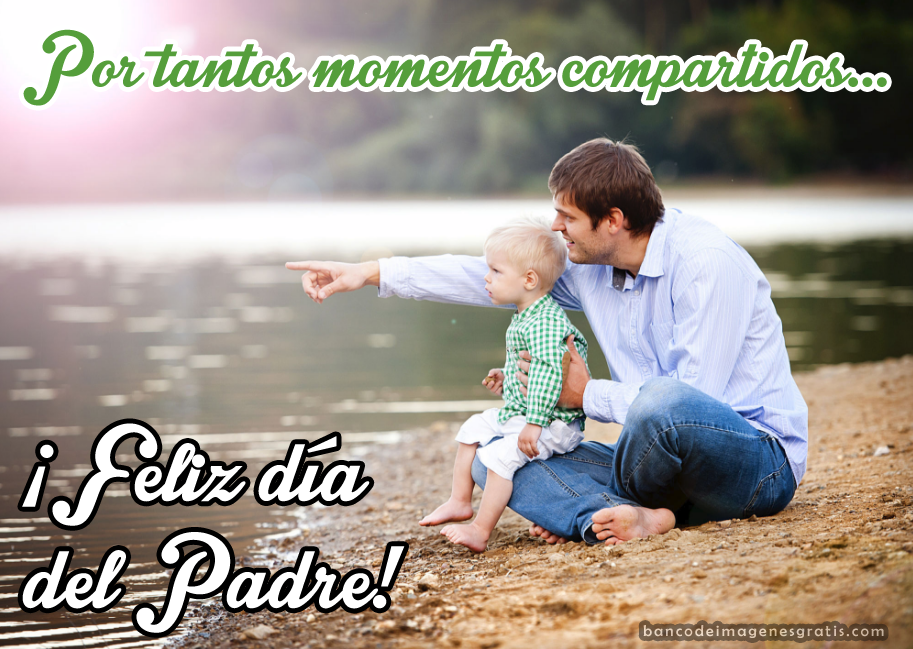 Banco de Imágenes Gratis DÍA DEL PADRE Recopilación de postales con