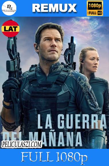 La Guerra del Mañana (2021) Ultra HD WEB-DL 4K HDR Dual-Latino VIP