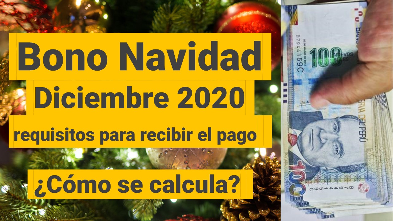 Bono Navidad de Diciembre requisitos para recibir el pago y como se