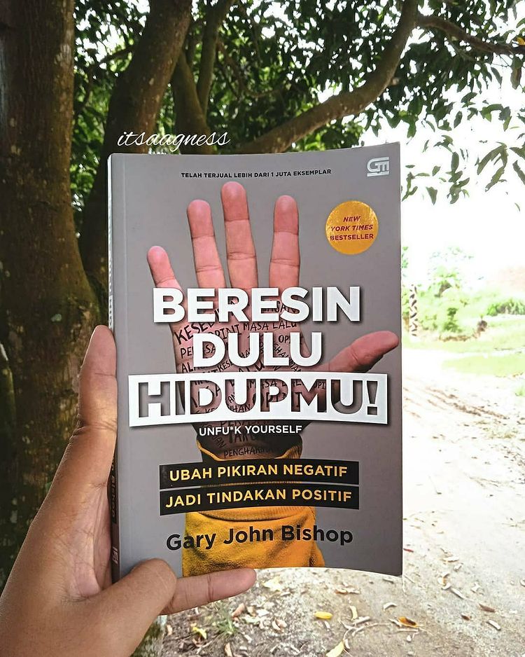 Review Buku : Beresin Dulu Hidupmu! Ubah Pikiran Negatif Jadi Tindakan Positif