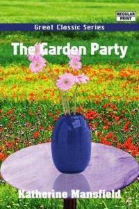 The Garden Party by Katherine Mansfield Pdf Book