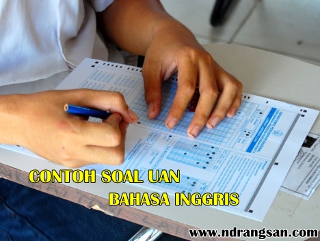 contoh soal un bahasa inggris smk