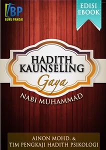 Hadith Kaunseling Gaya Nabi Muhammad