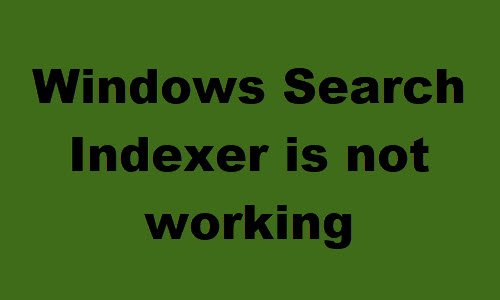 ตัวสร้างดัชนีการค้นหาของ Windows ไม่ทำงาน