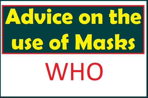 Advice on the use of Masks 