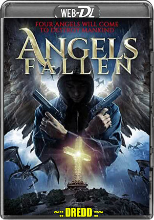 Angels Fallen 2020 WEB-DL 800Mb UNRATED Hindi Dual Audio 720p