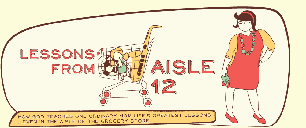 Lessons From Aisle 12