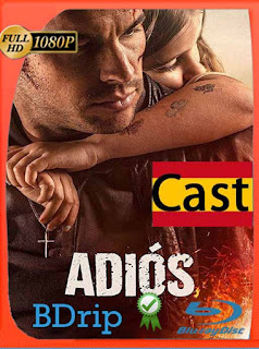 Adiós (2019) BDRip [1080p] Castellano [GoogleDrive] SXGO