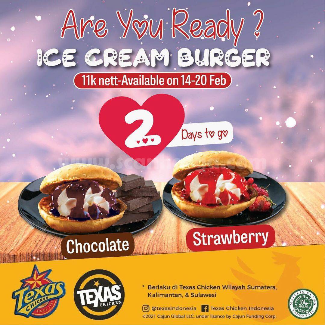 TEXAS CHICKEN Promo ICE CREAM BURGER! harga cuma Rp 11.000 nett scanharga