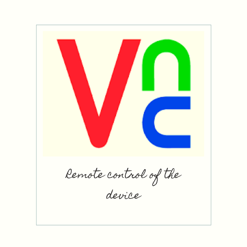 Control the device remotely using the VNC system
