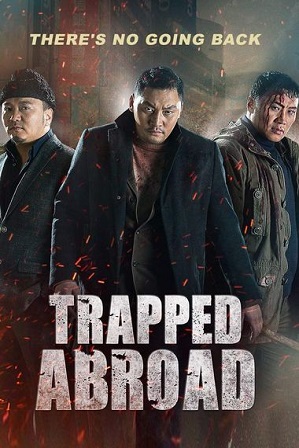 Trapped Abroad (2014) 300MB Full Hindi Dual Audio Movie Download 480p Web-DL