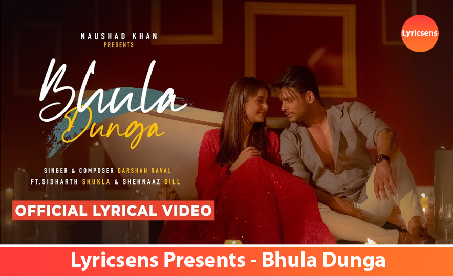 Darshan Raval Tujhko Bhula Dungi Ek Pal Tujhe Bhula Bhula Dunga