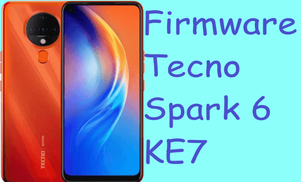 فلاشة هاتف mtk تكنو Firmware Tecno Spark 6 KE7