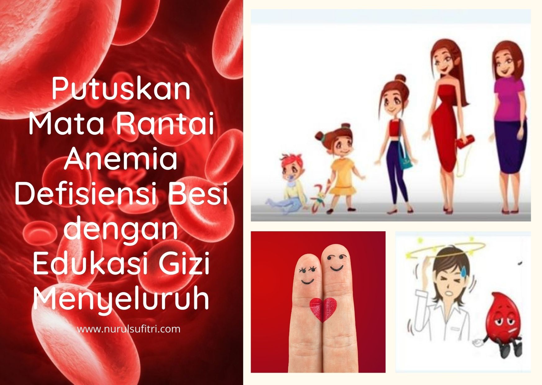 Putuskan Mata Rantai Anemia Defisiensi Besi dengan Edukasi Gizi Menyeluruh Nurul Sufitri Travel Lifestyle Blogger