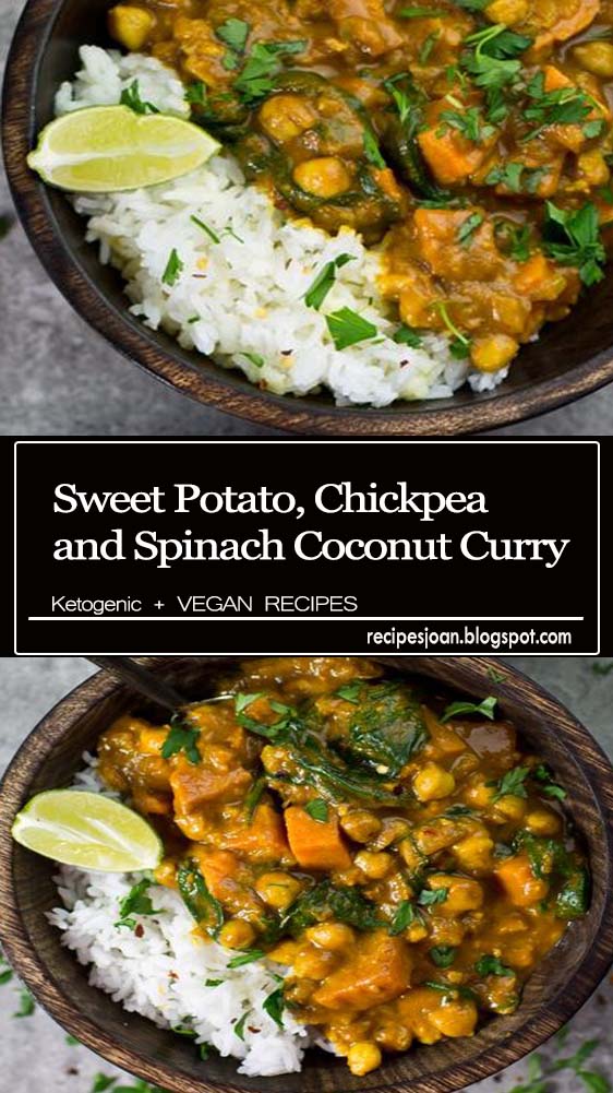 Sweet Potato, Chickpea and Spinach Coconut Curry - Recipes Joan