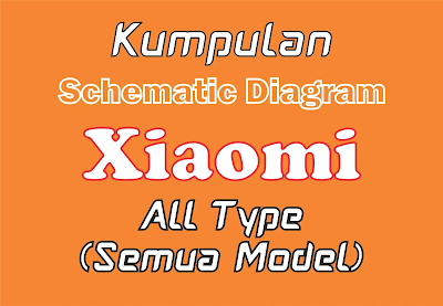 Schematic Diagrams All Xiaomi Free Download