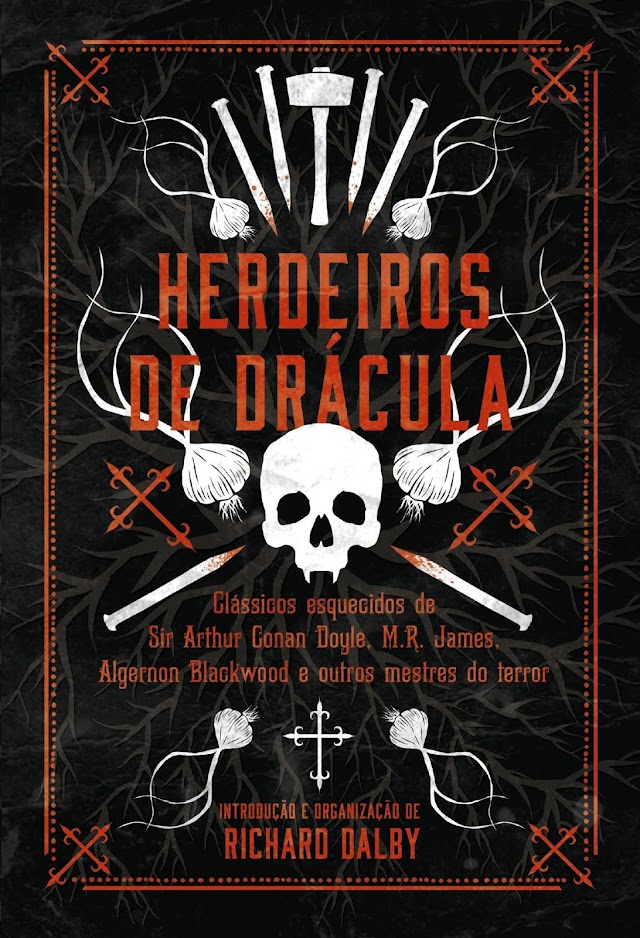 Resenha | Herdeiros de Drácula, org. de Richard Dalby