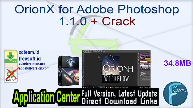 OrionX for Adobe Photoshop 1.1.0 + Crack_ ZcTeam.id
