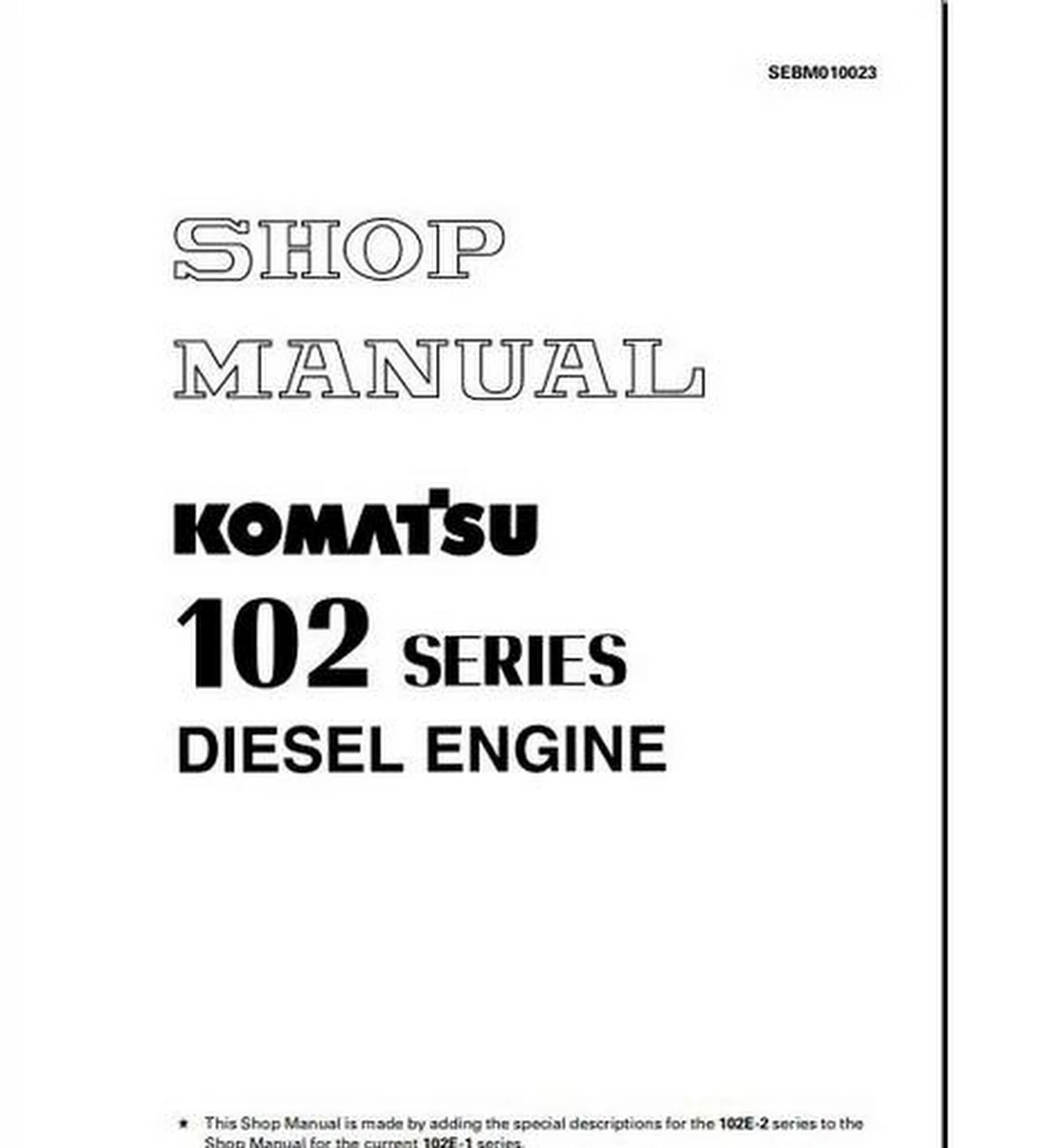 KOMATSU ENGINE 6D102-1 WORKSHOP MANUALS