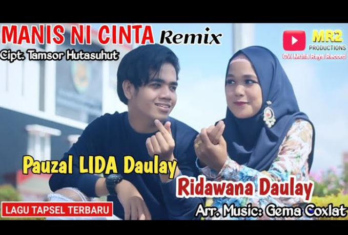 Lirik Lagu Manis Ni Cinta Pauzal Daulay Ft Ridawana Daulay Lagu Tapsel Terbaru Stardos