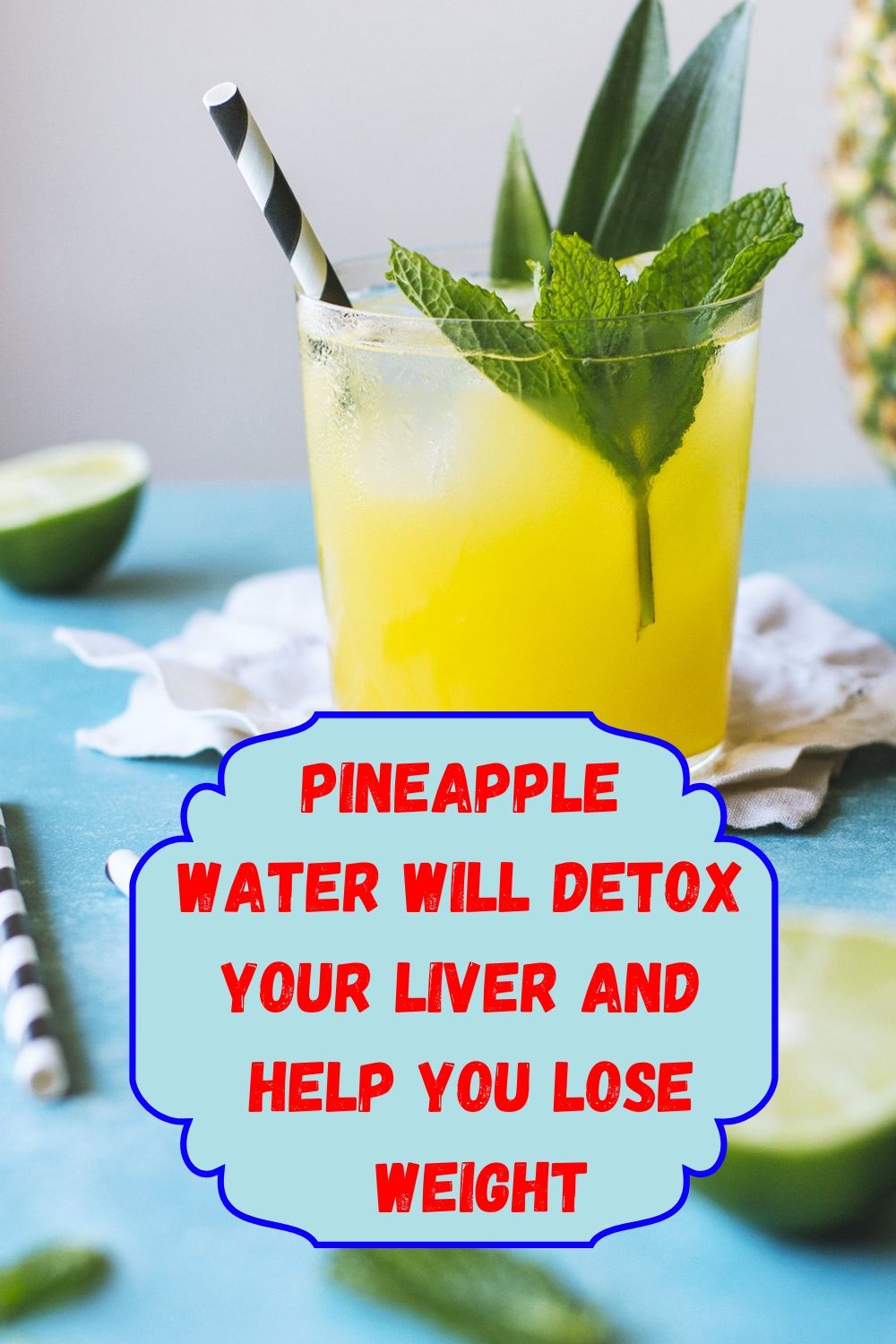 Pineapple Water Will Detox Your Liver. Help You Lose Weight .. Reduce Joint Swelling And Pain