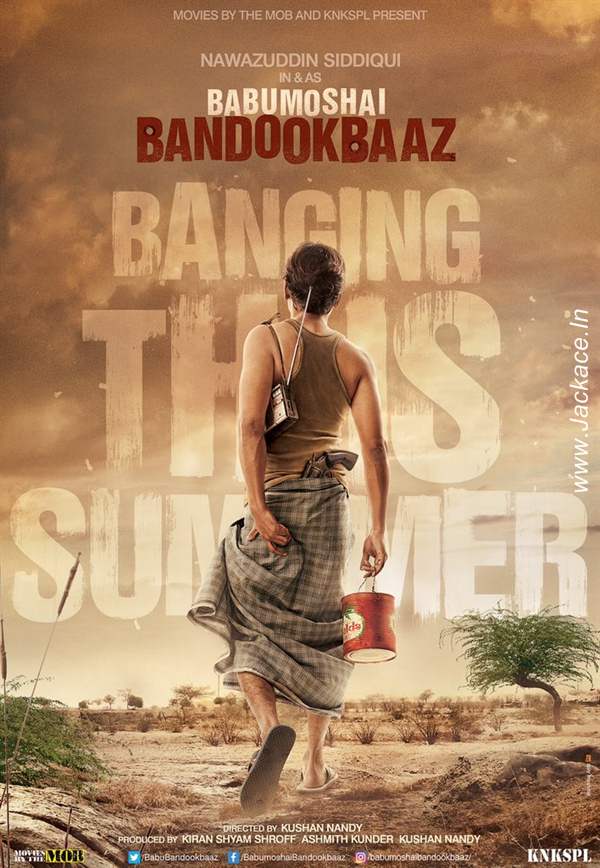 Babumoshai Bandookbaaz First Look Poster 1