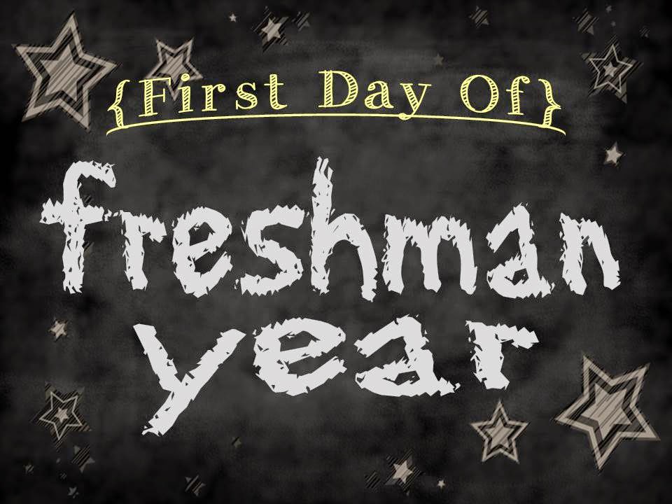 First Day Of Freshman Year Free Printable First Day Of Freshman Year Free Printable