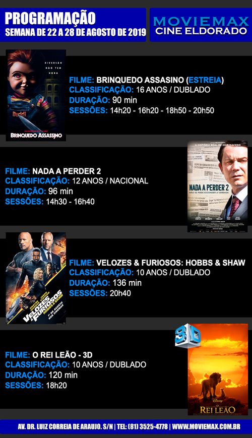 CARLOS EUGÊNIO GARANHUNS Confira os Filmes em Cartaz no Cine Eldorado