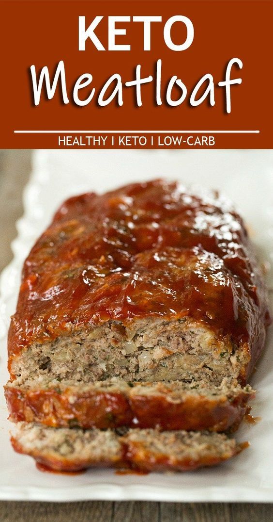 Keto Meatloaf Recipe Healthy Dinner Recipes Easy