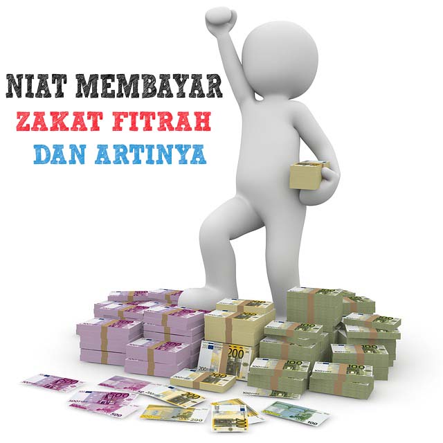Niat Menerima Zakat Fitrah Beserta Artinya Celoteh Bijak