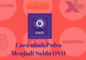 Cara Ubah Pulsa Menjadi Saldo Ovo 100 Berhasil Kak Ceng Com