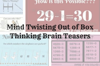 Mind Twisting Out of Box Thinking Brain Teasers with Answers and Explanations