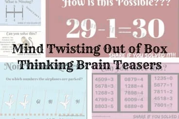 Mind Twisting Out of Box Thinking Brain Teasers with Answers and Explanations