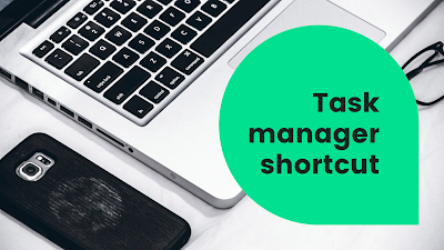 task manager shortcut